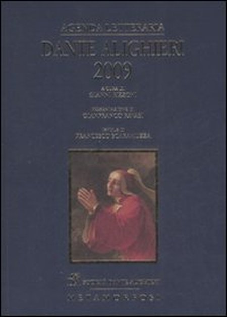 Agenda letteraria Dante Alighieri 2009 Agenda letteraria Dante Alighieri 2009