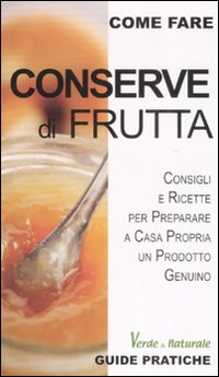 Conserve di frutta Conserve di frutta