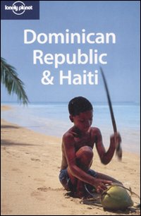 Dominican Republic & Haiti. Ediz. inglese Dominican Republic & Haiti. Ediz. inglese