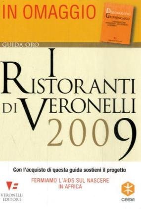I ristoranti di Veronelli 2009 I ristoranti di Veronelli 2009