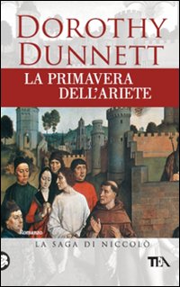 La Primavera dell'Ariete. La Saga di Niccolò La Primavera dell'Ariete. La Saga di Niccolò