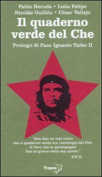 Il quaderno verde del Che Il quaderno verde del Che