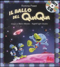 Il ballo del qua qua. Ediz. illustrata. Con CD Audio Il ballo del qua qua. Ediz. illustrata. Con CD Audio