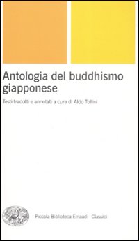 Antologia del Buddhismo Giapponese Antologia del Buddhismo Giapponese