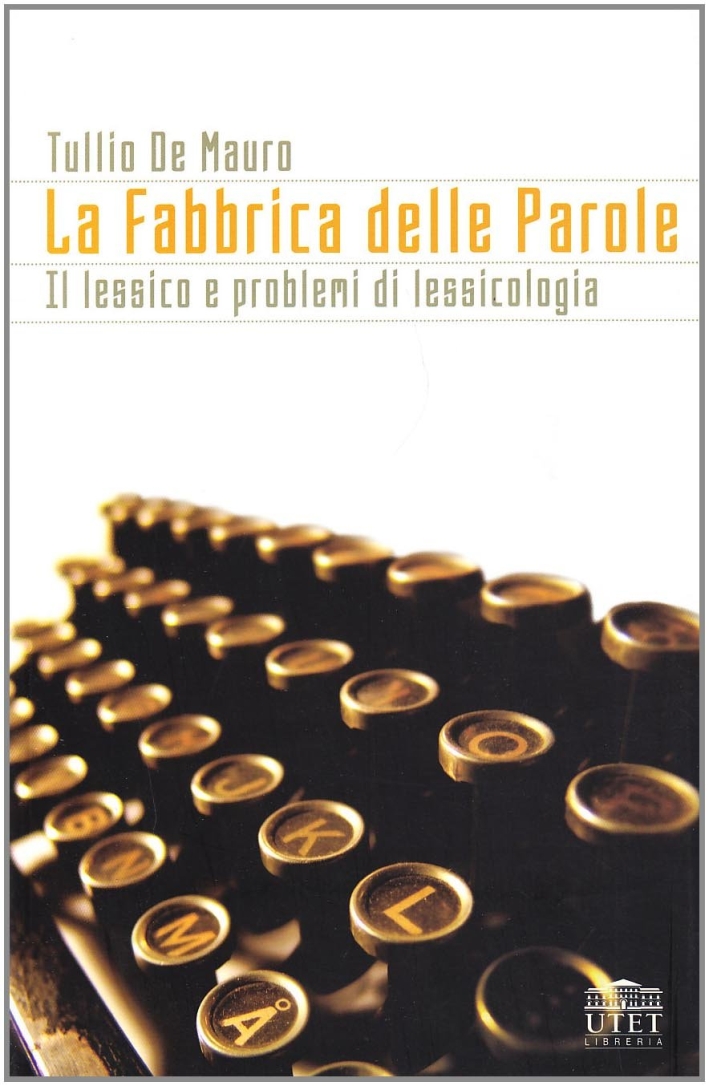 La fabbrica delle parole La fabbrica delle parole