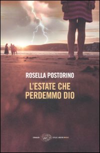 L'estate che perdemmo Dio L'estate che perdemmo Dio
