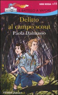 Delitto al campo scout Delitto al campo scout
