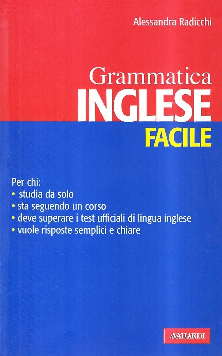 Inglese facile. Grammatica Inglese facile. Grammatica