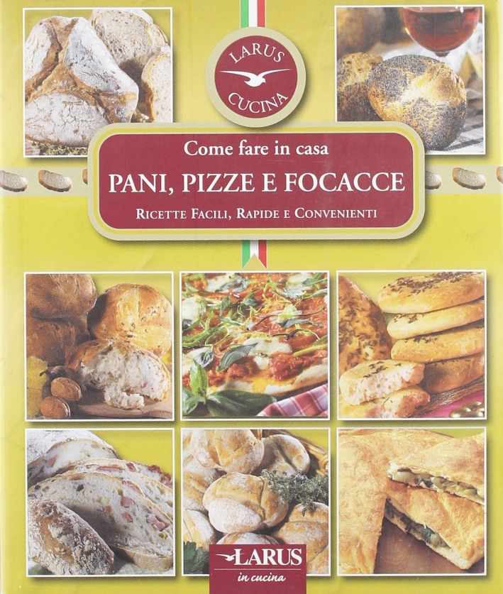 Pani, pizze e focacce Pani, pizze e focacce
