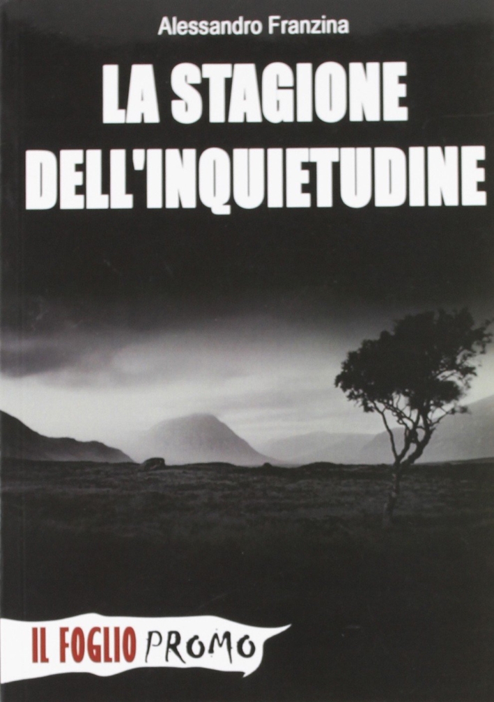 La stagione dell'inquietudine La stagione dell'inquietudine