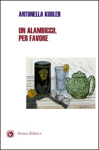 Un alambicco, per favore Un alambicco, per favore