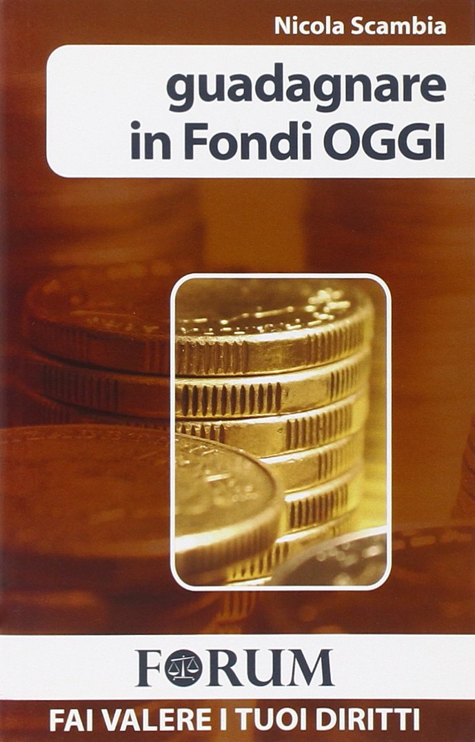 Guadagnare in fondi oggi Guadagnare in fondi oggi