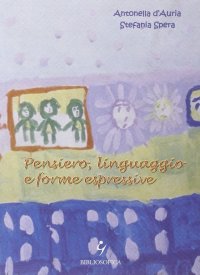 Pensiero, linguaggio e forme espressive