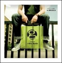 G giovani e Gen Verde. Audiolibro. CD Audio G giovani e Gen Verde. Audiolibro. CD Audio