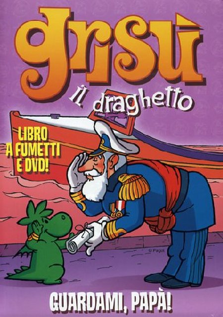 Guardami, Papà! Grisù il Draghetto. Con DVD. Vol. 3 Guardami, Papà! Grisù il Draghetto. Con DVD. Vol. 3