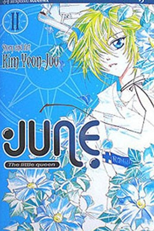 June the little queen. Vol. 2 June the little queen. Vol. 2