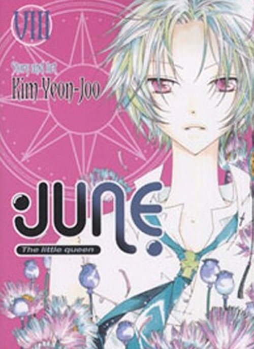 June the little queen. Vol. 8 June the little queen. Vol. 8
