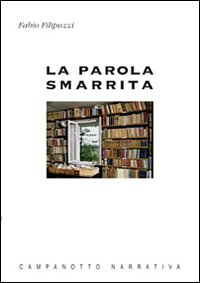 La parola smarrita La parola smarrita