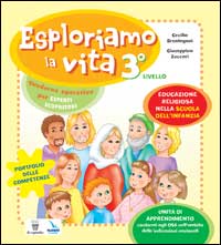 Livello 3. Con Libro da Colorare: Lavoro con la Bibbia.. Educazione Religiosa nella Scuola dell'Infanzia. Quaderno Operativo Per Piccoli Scopritori. Esploriamo la Vita Livello 3. Con Libro da Colorare: Lavoro con la Bibbia.. Educazione Religiosa nella Scuola dell'Infanzia. Quaderno Operativo Per Piccoli Scopritori. Esploriamo la Vita