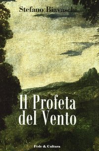 Il Profeta del vento