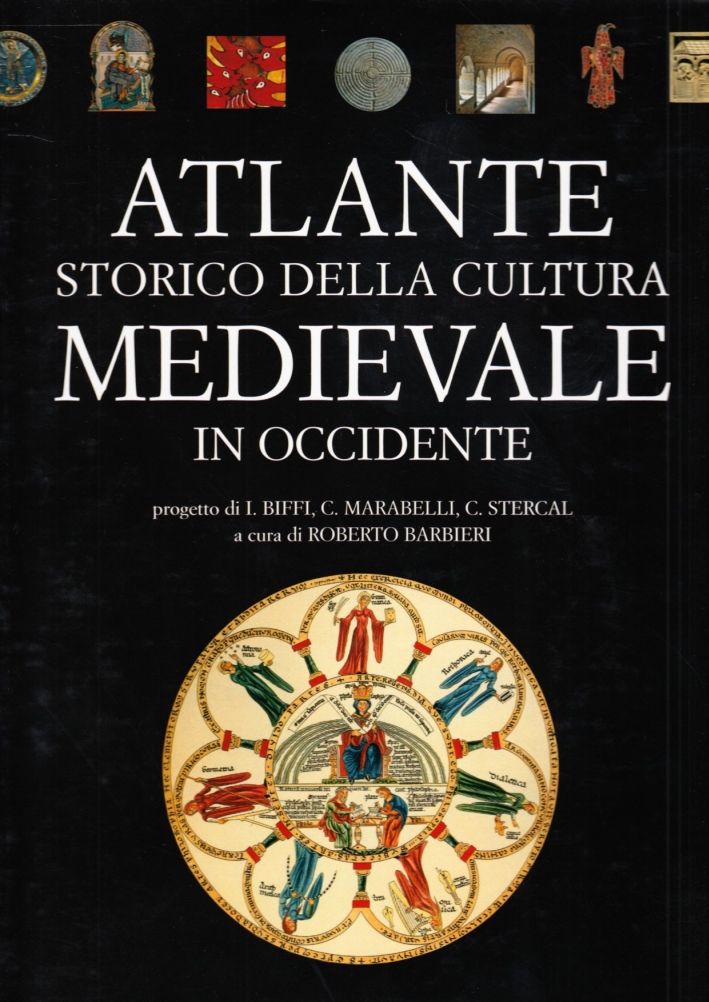 Atlante storico della cultura medievale in Occidente Atlante storico della cultura medievale in Occidente
