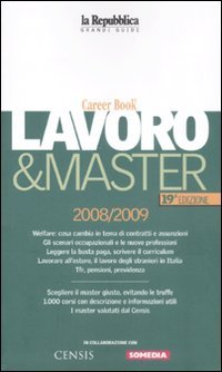 Lavoro & Master 2009. Career Book