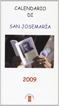 Calendario di San Josemaria 2009