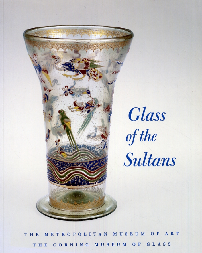 Glass of the Sultans Glass of the Sultans
