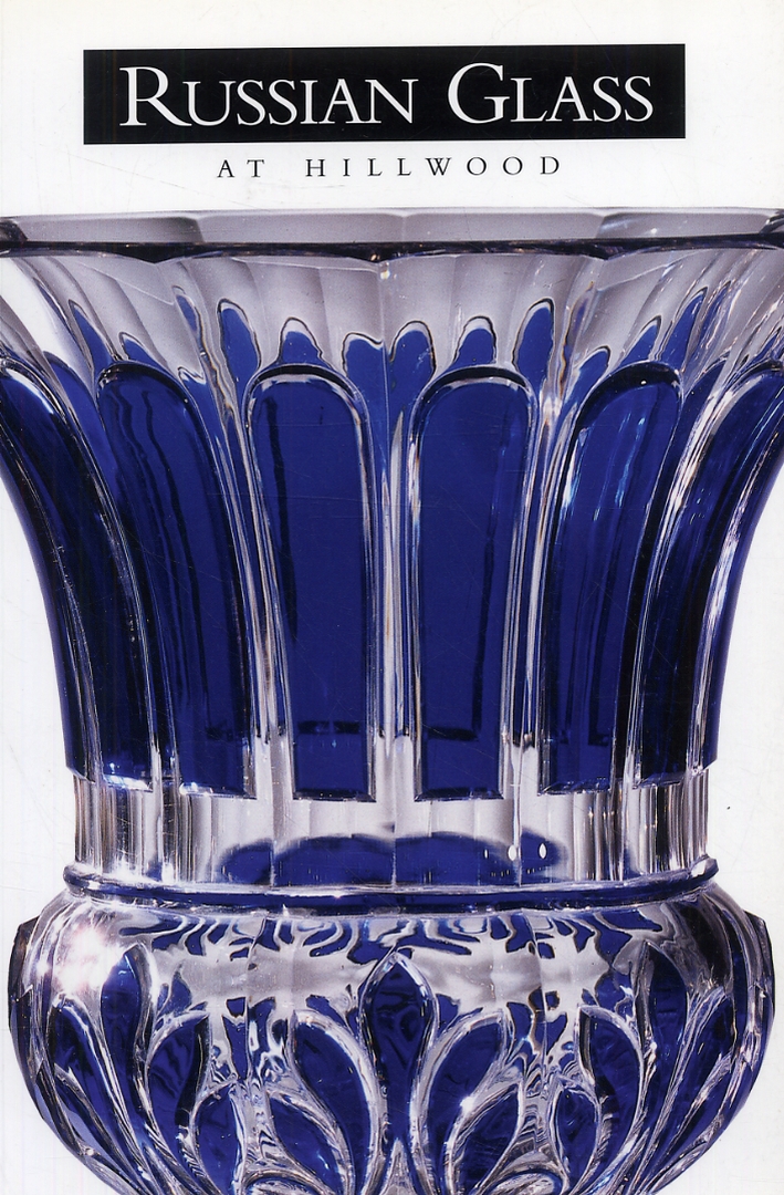 Russian Glass at Hillwood Russian Glass at Hillwood