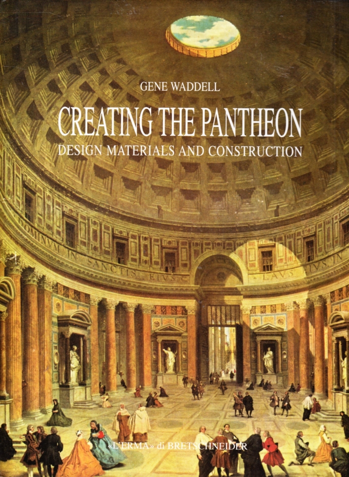 Creating the Pantheon. Design materials and construction Creating the Pantheon. Design materials and construction
