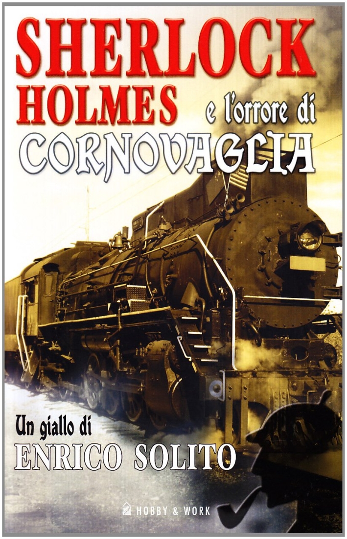 Sherlock Holmes e l'orrore di Cornovaglia Sherlock Holmes e l'orrore di Cornovaglia