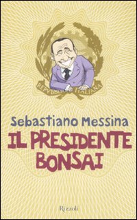 Il presidente bonsai Il presidente bonsai