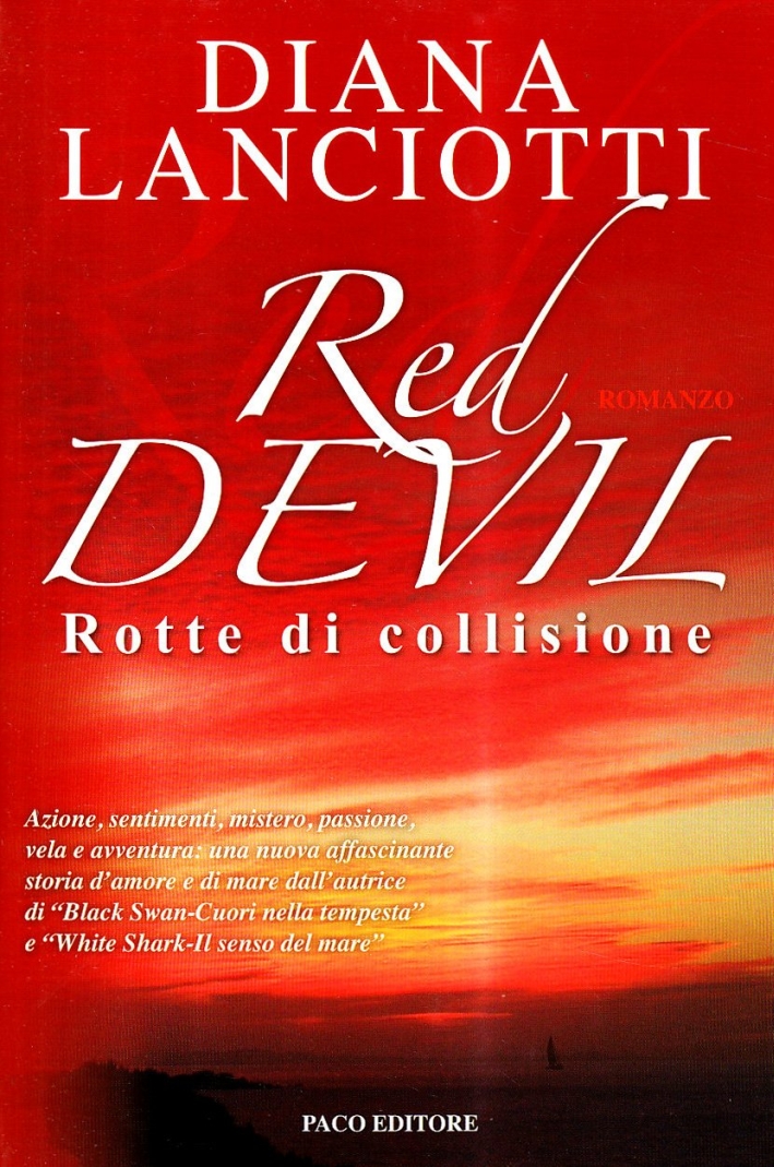 Red Devil. Rotte di collisione Red Devil. Rotte di collisione