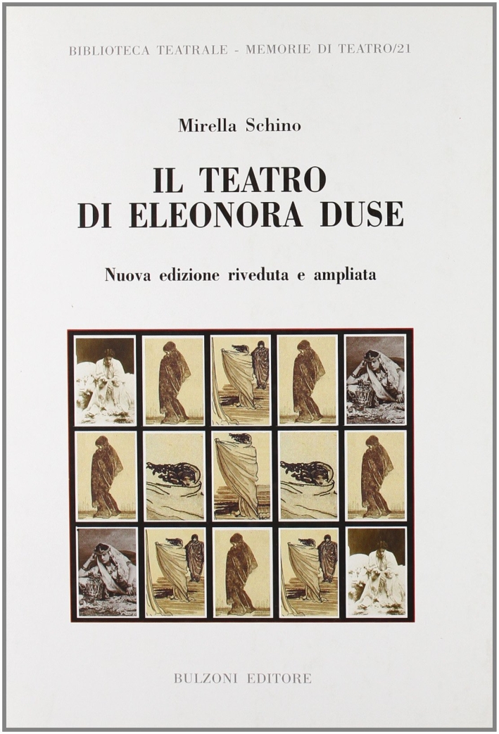 Il teatro di Eleonora Duse Il teatro di Eleonora Duse