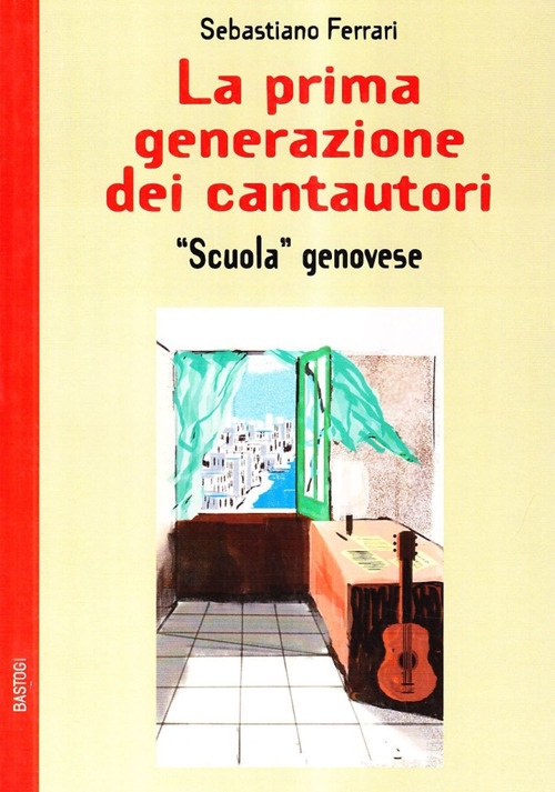 La Prima Generazione dei Cantautori La Prima Generazione dei Cantautori