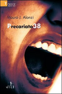 Precariato38 Precariato38