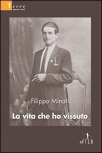 La vita che ho vissuto La vita che ho vissuto