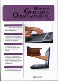 Quaderni di giustizia e organizzazione (2008). Vol. 4 Quaderni di giustizia e organizzazione (2008). Vol. 4