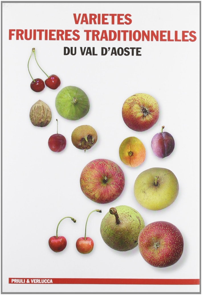 Varietes Fruitieres traditionnelles du Val d'Aoste Varietes Fruitieres traditionnelles du Val d'Aoste