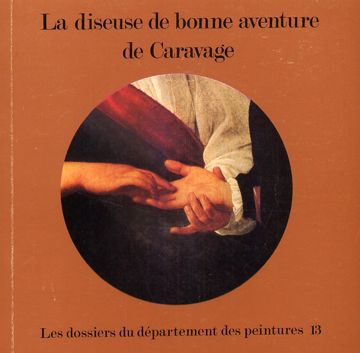 La Diseuse De Bonne Aventure De Caravage La Diseuse De Bonne Aventure De Caravage