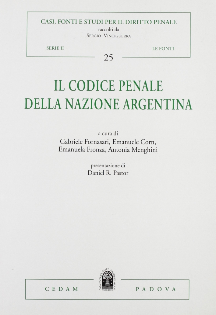 Il codice penale della nazione argentina Il codice penale della nazione argentina
