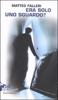 Era solo uno sguardo? Era solo uno sguardo?
