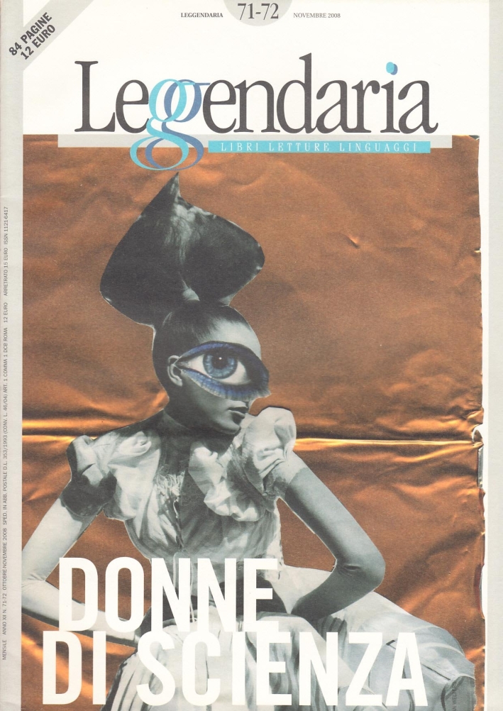Leggendaria vol. 71-72. Donne di scienza. Leggendaria vol. 71-72. Donne di scienza.