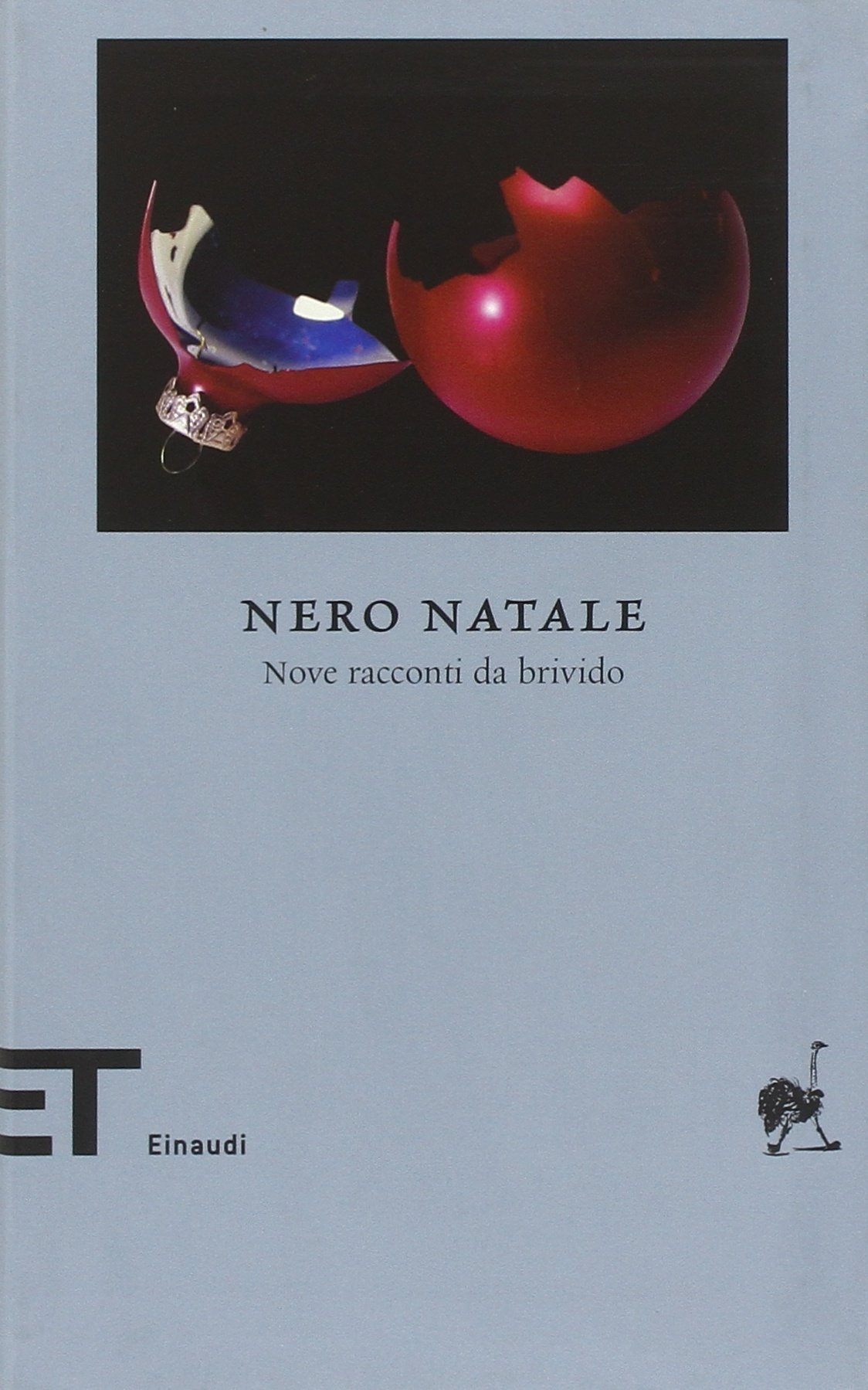 Nero Natale. Nove Racconti da Brivido. Nero Natale. Nove Racconti da Brivido.