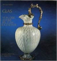 Glas von der antike bis zum jugendstil. Sammlung Hans Cohn, Los Angeles Cal