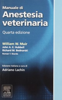 Manuale di anestesia veterinaria