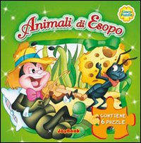 Animali di Esopo. Ediz. illustrata Animali di Esopo. Ediz. illustrata