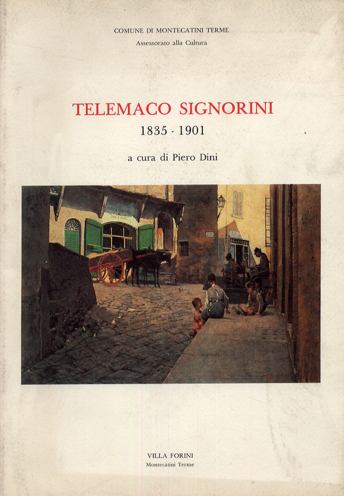 Telemaco Signorini 1835-1901 Telemaco Signorini 1835-1901