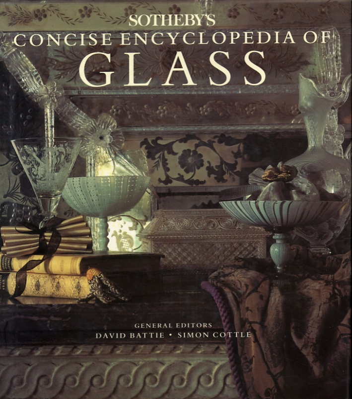 Sotheby's concise encyclopedia of glass Sotheby's concise encyclopedia of glass