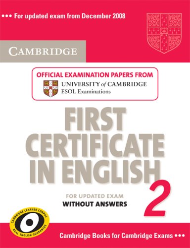 Cambridge First Certificate in English 2 for Updated Exam St Cambridge First Certificate in English 2 for Updated Exam St